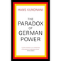 The Paradox of German Power - Paperback
