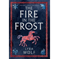 The Fire in the Frost - Hardcover