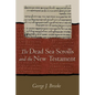 The Dead Sea Scrolls and the New Testament - Paperback