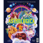 Astrologica: An Encyclopedia of Myths and Legends from the Planets, Stars and Skies - Hardcover