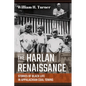 The Harlan Renaissance: Stories of Black Life in Appalachian Coal Towns - Hardcover
