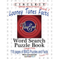 Circle It, Looney Tunes Facts, Book 1, Word Search, Puzzle Book - Paperback