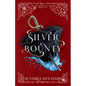 Silver Bounty: Volume 2 - Hardcover