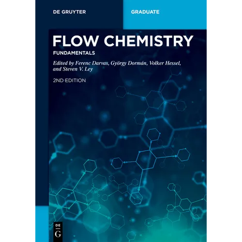 Flow Chemistry - Fundamentals - Paperback