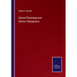 Electro-Physiology and Electro-Therapeutics - Paperback