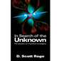 In Search of the Unknown: The Odyssey of a Psychical Investigator - Paperback