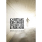 Christians Remember Your Past Lives Learn How - Hardcover