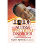 Autism Spectrum Disorder: A Guide for Educators and Parents - Paperback