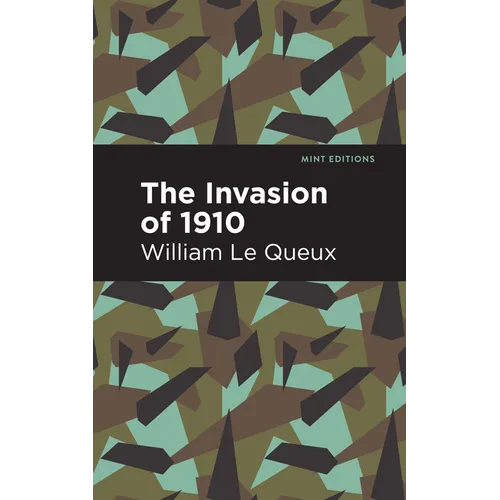 The Invasion of 1910 - Hardcover