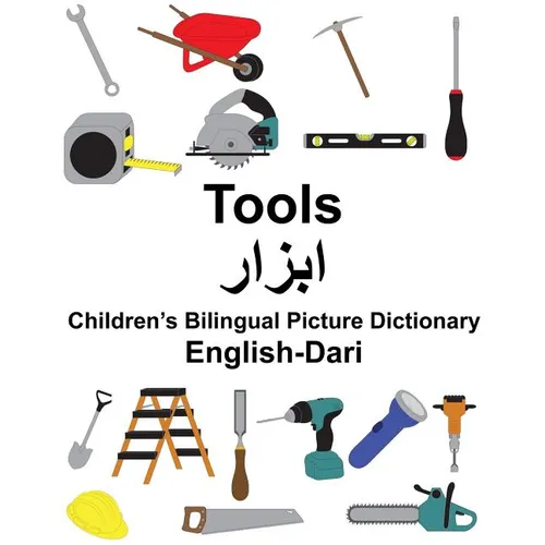 English-Dari Tools Children's Bilingual Picture Dictionary - Paperback
