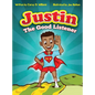 Justin the Good listener - Hardcover