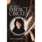 The Power of Impact Circles - Paperback
