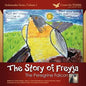 The Story of Freyja: The Peregrine Falcon - Paperback