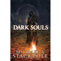 Dark Souls: Masque of Vindication - Hardcover
