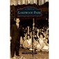 Lakewood Park - Hardcover