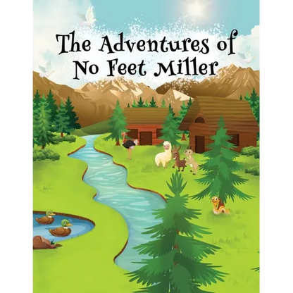 The Adventures of No Feet Miller - Paperback