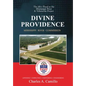 Divine Providence: The 2011 Flood in the Mississippi River and Tributaries Project - Paperback