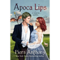Apoca Lips - Hardcover