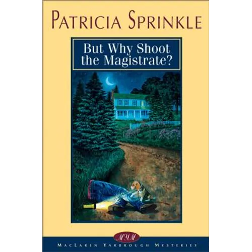 But Why Shoot the Magistrate? - Paperback