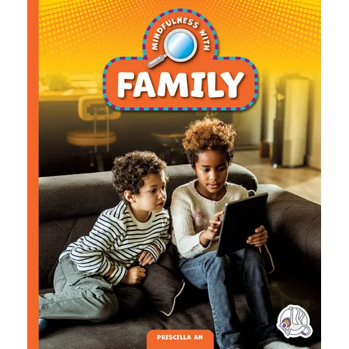 Mindfulness with Family - Library Binding