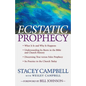 Ecstatic Prophecy - Paperback