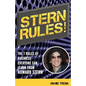 Stern Rules!: The Seven Rules of Business Everyone Can Learn From Howard Stern - Paperback