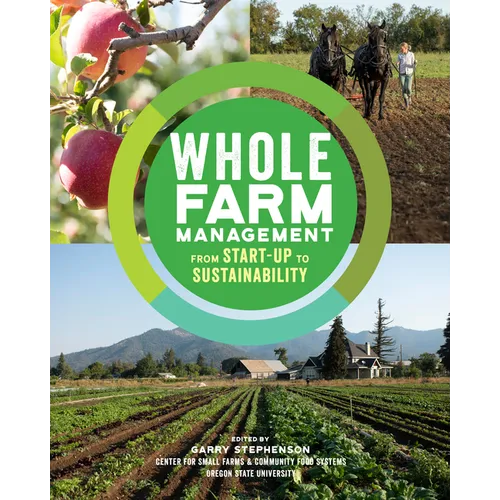Whole Farm Management: From Start-Up to Sustainability - Paperback