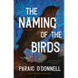 The Naming of the Birds - Hardcover