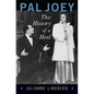 Pal Joey: The History of a Heel - Hardcover