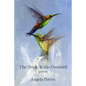 The Oriole & the Ovenbird - Paperback