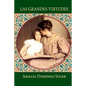 Las grandes virtudes: Cuentos para niños - Paperback
