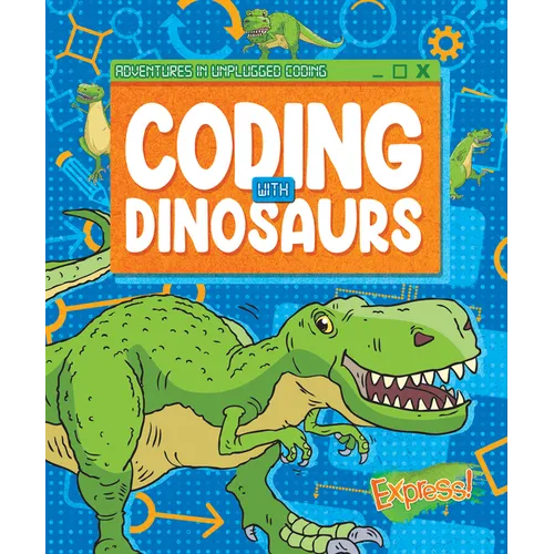 Coding with Dinosaurs - Library Binding