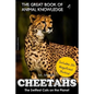 Cheetahs: The Swiftest Cats on the Planet (includes 20+ magnificent photos!) - Paperback