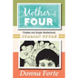 Mother of Four: Triplets and Single Motherhood, Italian Style - Paperback