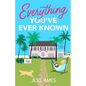Everything You've Ever Known - Paperback