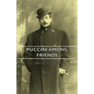 Puccini Among Friends - Paperback