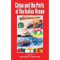 China and the Ports of the Indian Ocean - Hardcover