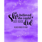 She Believed She Could So She Did: Wellness Workbook For Women: Weight Loss Diary Wellness Log Book for Women: New Year New You Personal Transformatio - Paperback