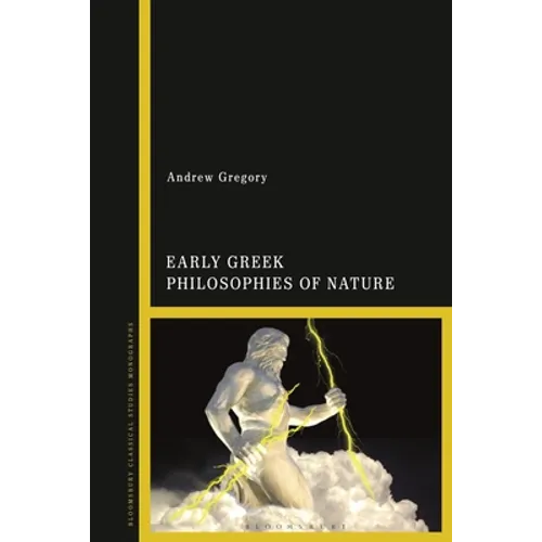 Early Greek Philosophies of Nature - Paperback