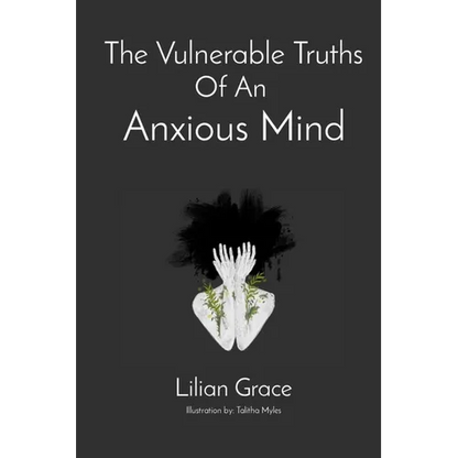 The Vulnerable Truths Of An Anxious Mind - Paperback