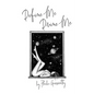 Define Me Divine Me: a Poetic Display of Affection - Paperback