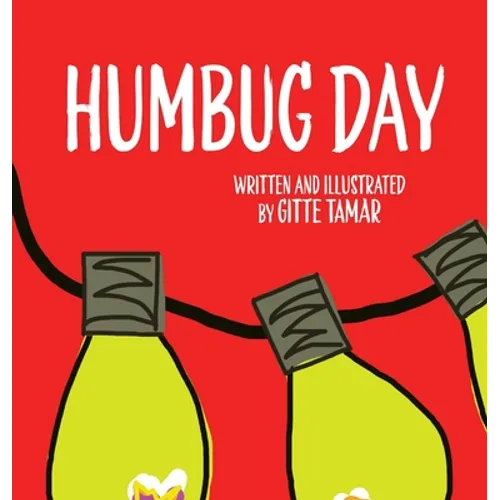 Humbug Day - Hardcover