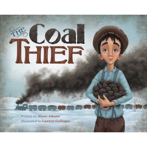 The Coal Thief - Hardcover