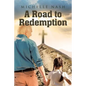 A Road to Redemption - Paperback