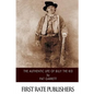 The Authentic Life of Billy the Kid - Paperback