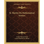 St. Martin on Mathematical Science - Paperback