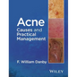 Acne: Causes and Practical Management - Hardcover