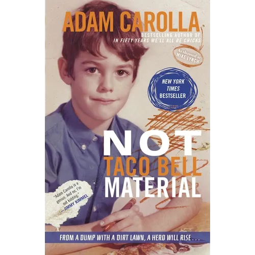Not Taco Bell Material - Paperback