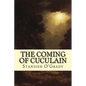 The Coming of Cuculain - Paperback