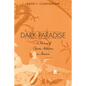Dark Paradise: A History of Opiate Addiction in America - Paperback